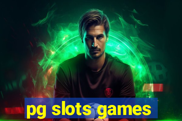 pg slots games